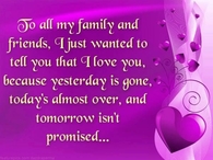 to all my family and friends