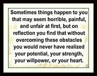 sometimes things happen to you