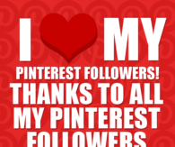 I love my pinterest followers