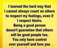 I learned the hard way