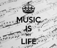 Music Is My Life