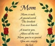 Mom your the best