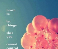 Learn to let things go