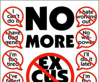 No more excuses
