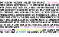 Youll have no regrets, sorrows, no disappointments