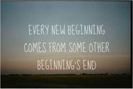 every new begining