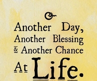Another chance at life