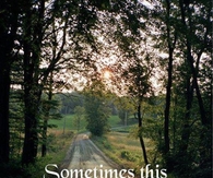 Sometimes this is all you need