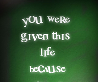 Life