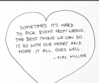 Right From Wrong, Mac Miller