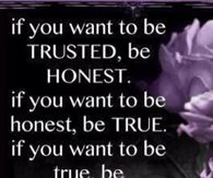 Be honest, be yourself