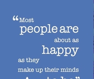 People are as happy as they make up their minds