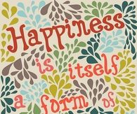Happiness is a form of gratitude