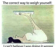 the correct way to weigh yourself
