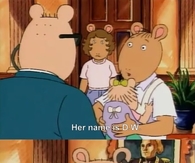Her name is D.W.