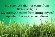 my strength