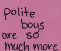 Polite boys are so much more attractive