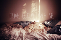 Come cuddle with me