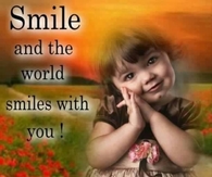 Smile and the World Smiles with You