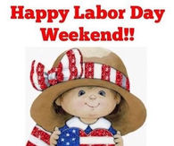 Happy Labor Day Weekend