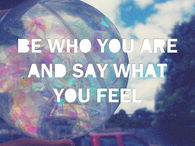 Be who you are