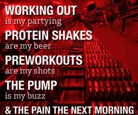 Working out is my partying