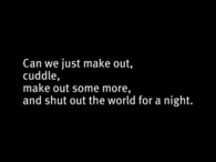 Shut out the world for a night
