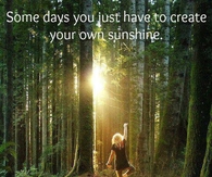 Create your own sunshine