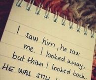 He was still looking