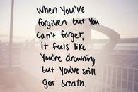 When you've forgiven