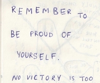 Be proud of yourself