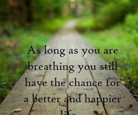 Chance for a better and happier life