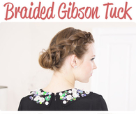 DIY Braided Gibson Tuck