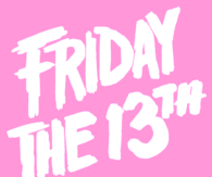Friday the 13th Pink