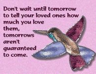 tell your loved ones you love them