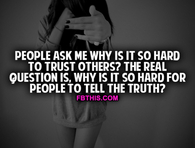Hard To Trust Others