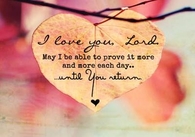 I Love You Lord...