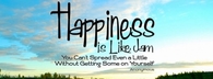 Happiness is like jam