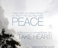 In me you may have peace