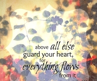 Guard your heart