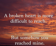 A Broken Heart...