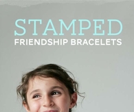 DIY Stamped Friendship Bracelets