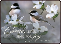 Come let us sing for joy
