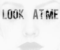 Look at me
