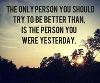 the person you were yesterday