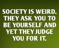 society is weird