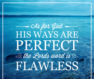 His ways are perfect
