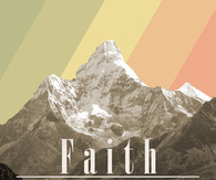 Faith moves mountains
