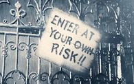 Enter at your own risk