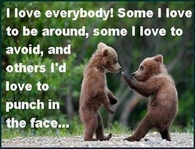 I love everbody